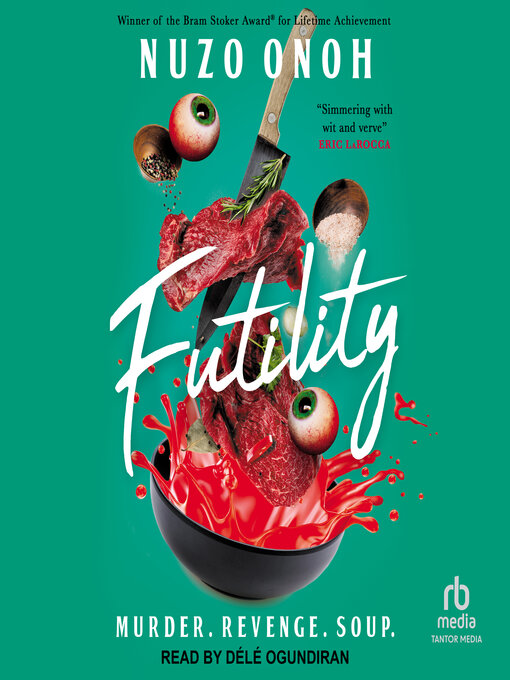 Title details for Futility by Nuzo Onoh - Wait list